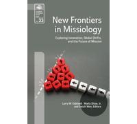Marty Marty Shaw Larry W Caldwell Eno New Frontiers in Missiology (E (Tascabile)
