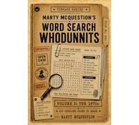Marty McQuestion’s Word Search Whodunnits: The 1970s: 100 Puzzling Cases to Crack