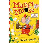 Marty Moose: First Class Mischief: 1