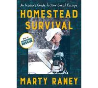 Marty Raney Homestead Survival (Tascabile)