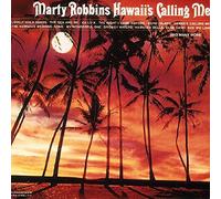 Marty Robbins - Hawaii's Calling Me by Marty Robbins Import edition (1999) Audio CD