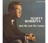 MARTY ROBBINS - Just Me and My Guitar