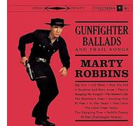 Marty Robbins - Marty Robbins - Ballate e canzoni dei pistoleri