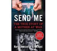 Marty Skovlund Joe Kent Send Me (Copertina rigida)
