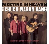 Marty Stuart Meeting in Heaven: The Chuck Wagon Gang Sings the (CD)