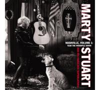 Stuart, Marty - Nashville Vol.1: Tear The Woodpile Down