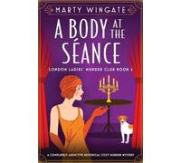 Marty Wingate A Body at the Séance (Tascabile) London Ladies' Murder Club