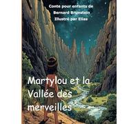 Martylou et la Vallee des merveilles