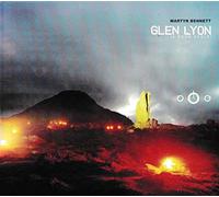 Martyn Bennett - Glen Lyon: A Song Cycle