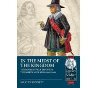 Martyn Bennett In the Midst of the Kingdom (Tascabile) Century of the Soldier