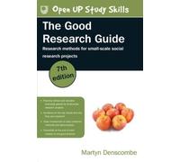Martyn Denscomb The Good Research Guide: Research Methods for Small- (Tascabile)