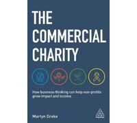 Martyn Drake The Commercial Charity (Tascabile)