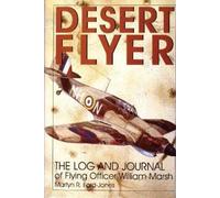 Martyn Ford-Jones Desert Flyer Vol. I (Copertina rigida) Desert Flyer