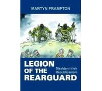 Martyn Frampton Legion of the Rearguard (Copertina rigida)
