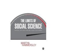 Martyn Hammersley The Limits of Social Science (Tascabile)