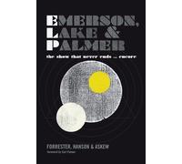 Martyn Hanson Frank Askew George Forrester Emerson, Lake and Palmer (Tascabile)
