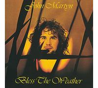 Martyn John - Bless the Weather