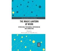 Martyn Jolly The Magic Lantern at Work (Tascabile)