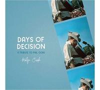 Martyn Joseph Days of Decision: A Tribute to Phil Ochs (CD) Album