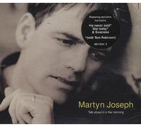 Martyn Joseph - Talk About It in the