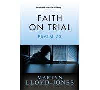 Martyn Lloyd-Jones Faith on Trial (Tascabile)