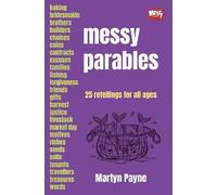 Martyn Payne Messy Parables (Tascabile)
