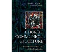 Martyn Percy Church, Communion, and Culture (Tascabile)