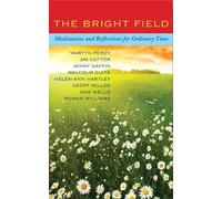 Martyn Percy Jim Cotter Jenny Gaffin Helen-Ann Hartl The Bright Fiel (Tascabile)