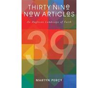 Martyn Percy Thirty Nine New Articles (Tascabile)