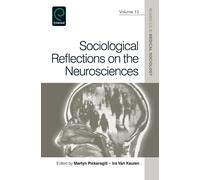 Martyn Pickersgi Sociological Reflections on the Neuroscienc (Copertina rigida)