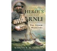 Martyn R Beardsley Heroes of the RNLI (Copertina rigida)