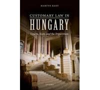 Martyn Rady Customary Law in Hungary (Copertina rigida)
