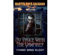 Martyn Rhys Vaughan No Truce With The Vampires (Tascabile)