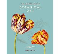Martyn Rix The Golden Age of Botanical Art (Copertina rigida)