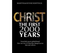 Martyn Whittock Christ: The First Two Thousand Years (Tascabile)