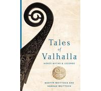 Martyn Whittock Hannah Whittock Tales of Valhalla (Tascabile)
