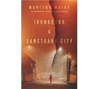 Martyna Majok Ironbound & Sanctuary City: two plays (Tascabile)