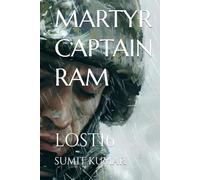 MARTYR CAPTAIN RAM: LOST16