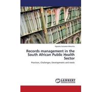 Marutha Ngoako Records Management in the South African Public Healt (Tascabile)
