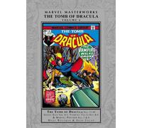 Marvel Masterworks: The Tomb of Dracula Vol. 4 by Marv Wolfman
