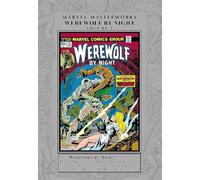 Marv Wolfman Marvel V Marvel Masterworks: Werewolf By Night (Copertina rigida)