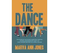 Marva Ann Jones The Dance (Tascabile)