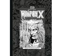 Marvel Black & White: Barry Windsor-Smith's Weapon X