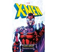 Christopher Gol Marvel classic novels - X-Men: The Mutant Empire Omn (Tascabile)