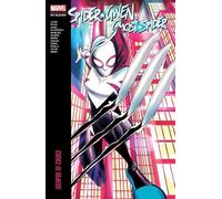 Spider-Gwen: Ghost-Spider Modern Era Epic Collection: Weapon of Choice by Tba