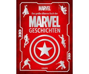 Marvel: Das große silberne Buch der MARVEL-Geschichten: Vorlesebuch mit 5-Minuten-Geschichten zu allen Marvel-Superhelden und -heldinnen