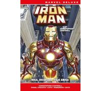 Marvel deluxe iron man de christopher cantwell 2. hola, oscuridad, vieja amiga