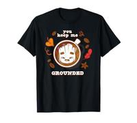 Marvel Groot Fall Spice Coffee You Keep Me Grounded Friend Maglietta