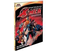 Marvel knights, astonishing X-men : dangerous