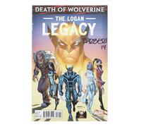 Marvel La Morte Di Wolverine Il Legato Di Logan #1 | WW Ohio | AUTOGRAFATO